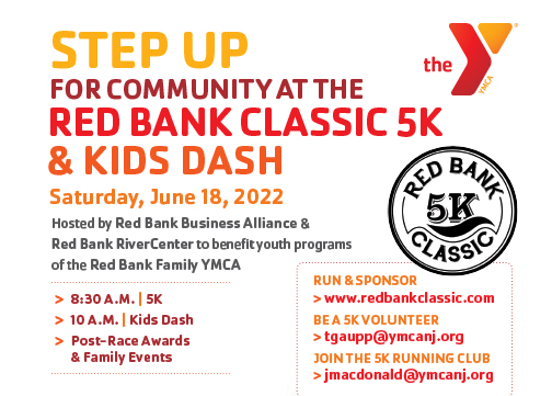 RED BANK CLASSIC 5K Charity RUN/WALK RETURNS